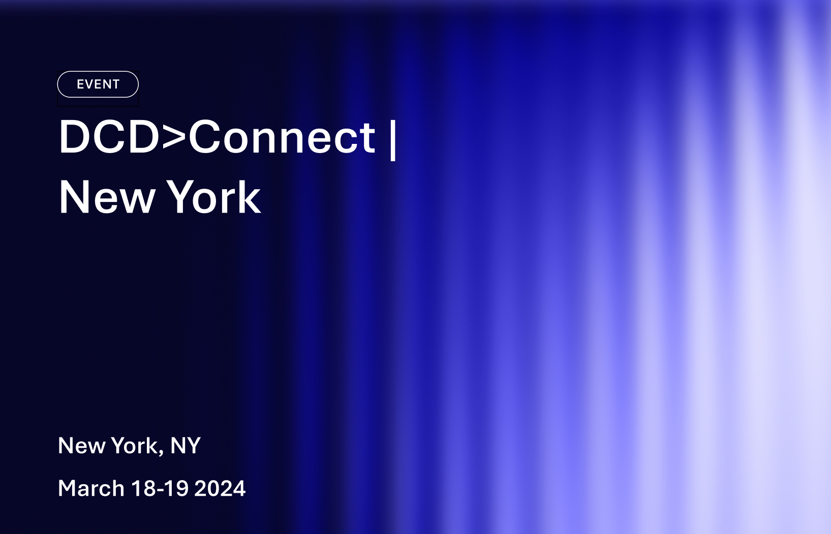 DCD Connect New York